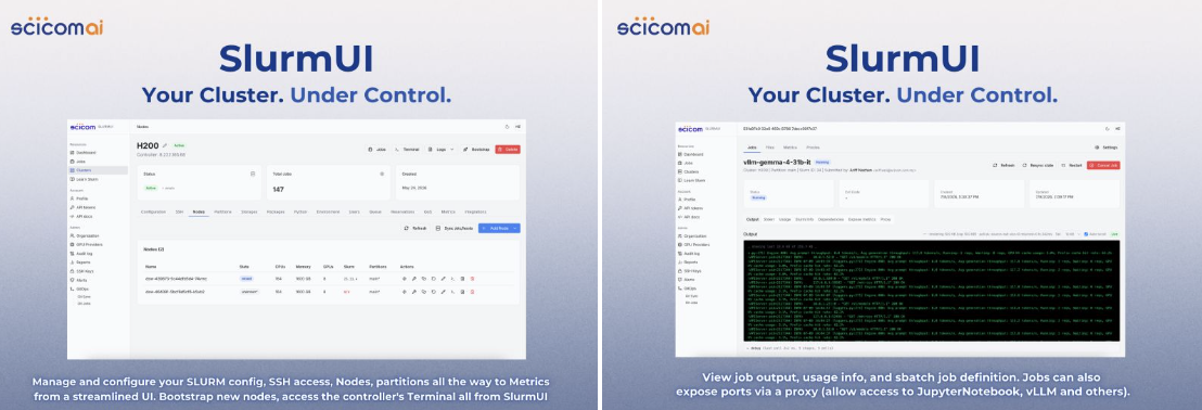 Two SlurmUI screens side by side under the tagline Your Cluster, Under Control. The left shows a cluster overview with status, total jobs and a node table. The right shows a running job with its output log, usage and sbatch definition.